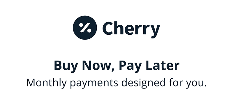 Cherry - Monthly payments designed for you